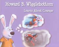 Howard B Wigglebottom Learn about Courage Review and #Giveaway